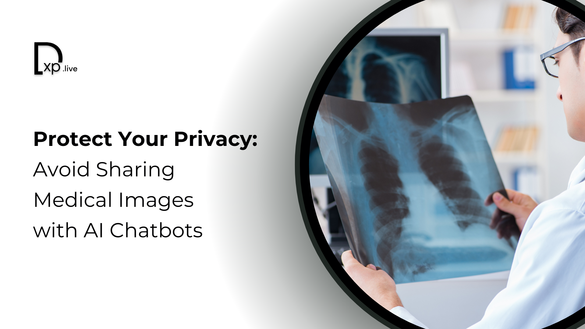 Protect Medical Privacy from AI Chatbot Risks