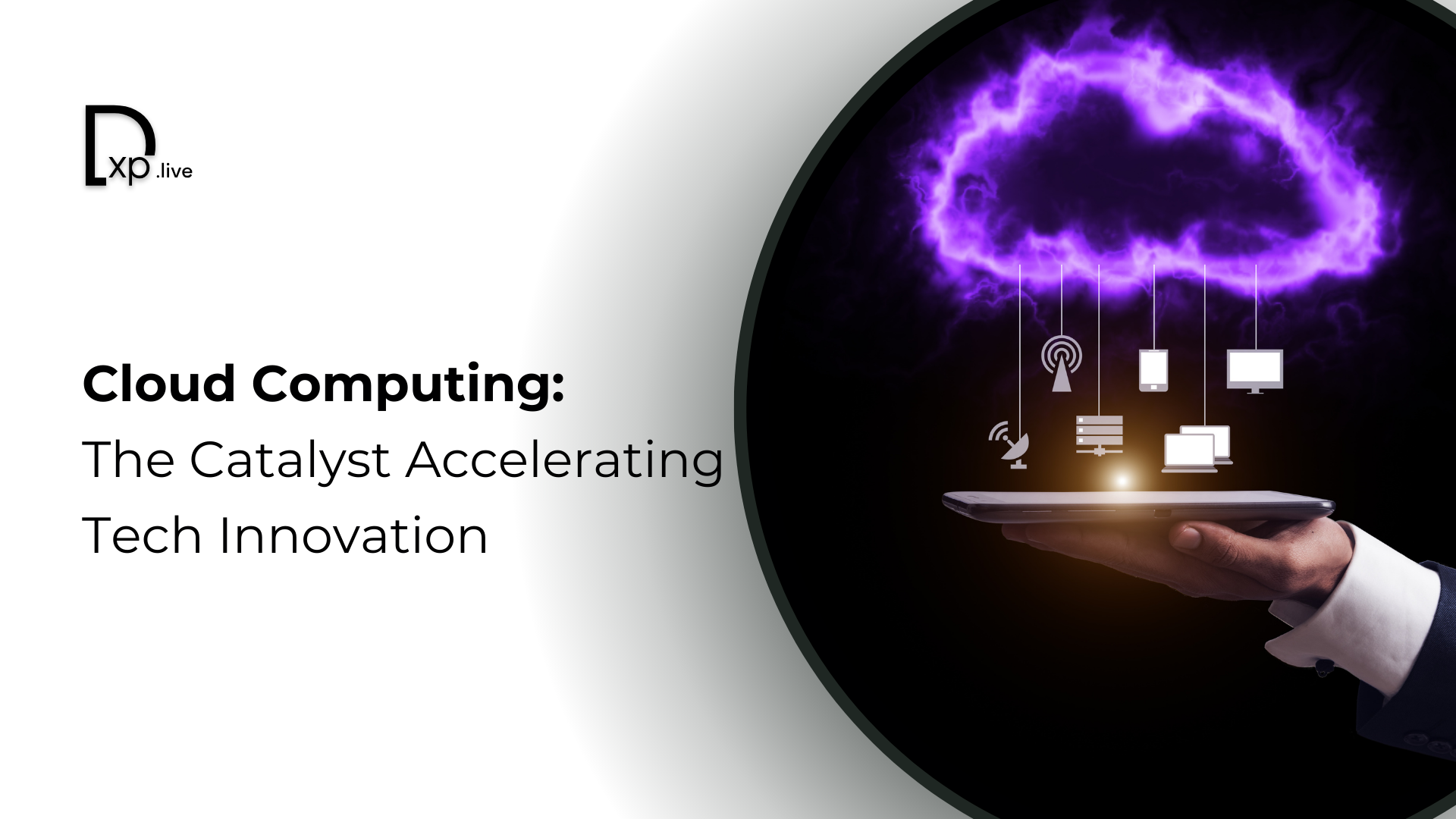 Cloud Computing: The Catalyst Accelerating Tech Innovation