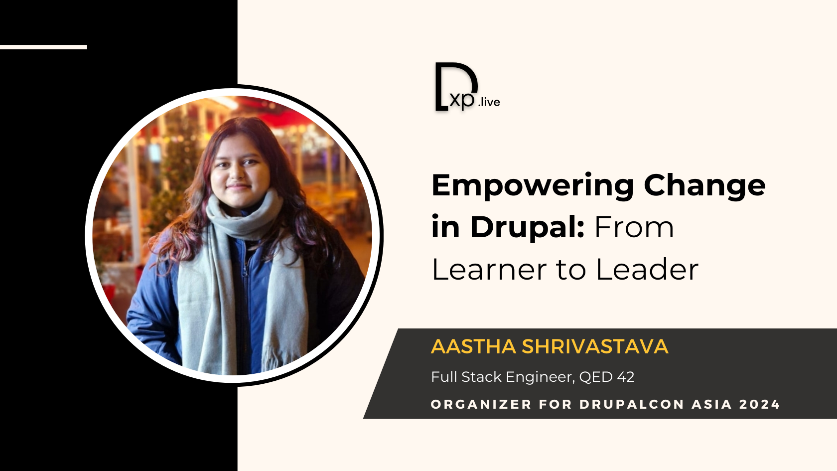 Aastha Shrivastava’s journey with Drupal