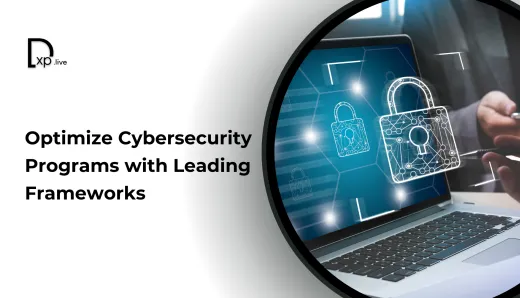 Optimize Cybersecurity with Leading Frameworks