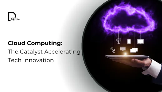 Cloud Computing: The Catalyst Accelerating Tech Innovation